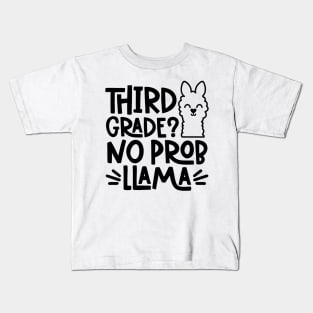 Third Grade? No Prob llama Funny Back to School Student Kids Kids T-Shirt